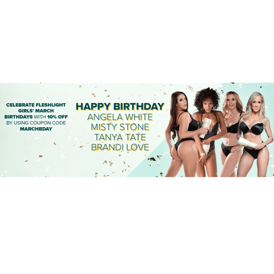 Cumpleaños de Marzo: ¡Consigue un 10% de descuento en estas chicas Fleshlight! - Fleshlight